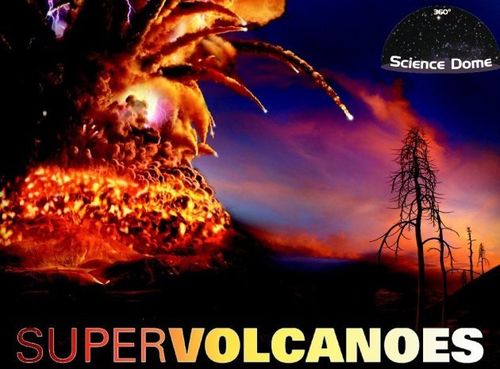Fulldome Film - Supervolcanoes